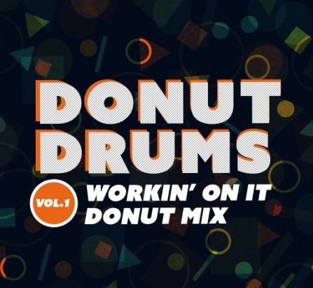 Dylan Wissing Donut Drums Vol.1 Workin' On It (Donut Mix) WAV
